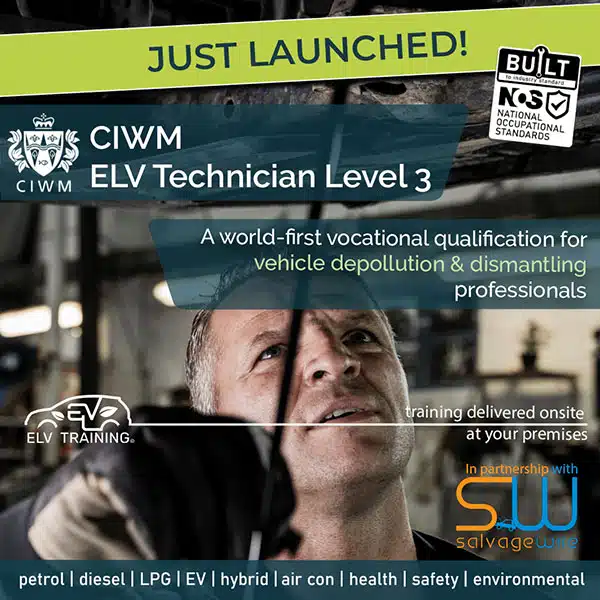 Introducing a world-first for the vehicle recycling industry - the CIWM Accredited ELV Technician Level 3 Qualification soc